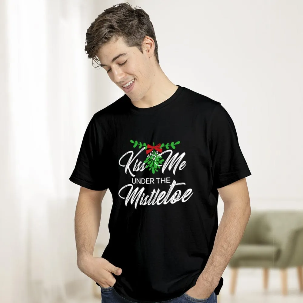 Funny Christmas T-Shirt Kiss Me Under the Mistletoe Shirt Best Christmas Gift