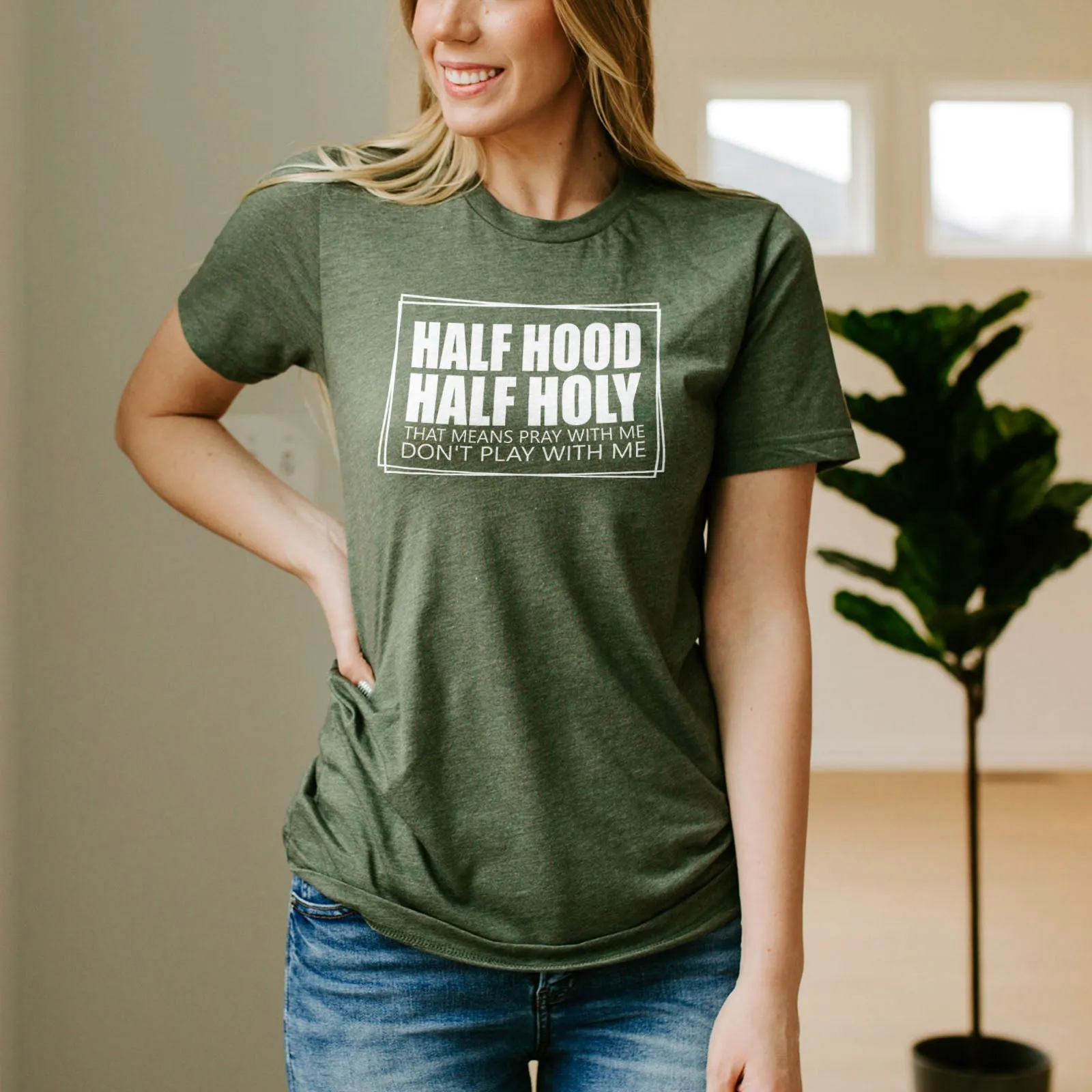 Half Hood Half Holy Tee Shirts For Women - Christian Shirts for Women - Religious Tee Shirts