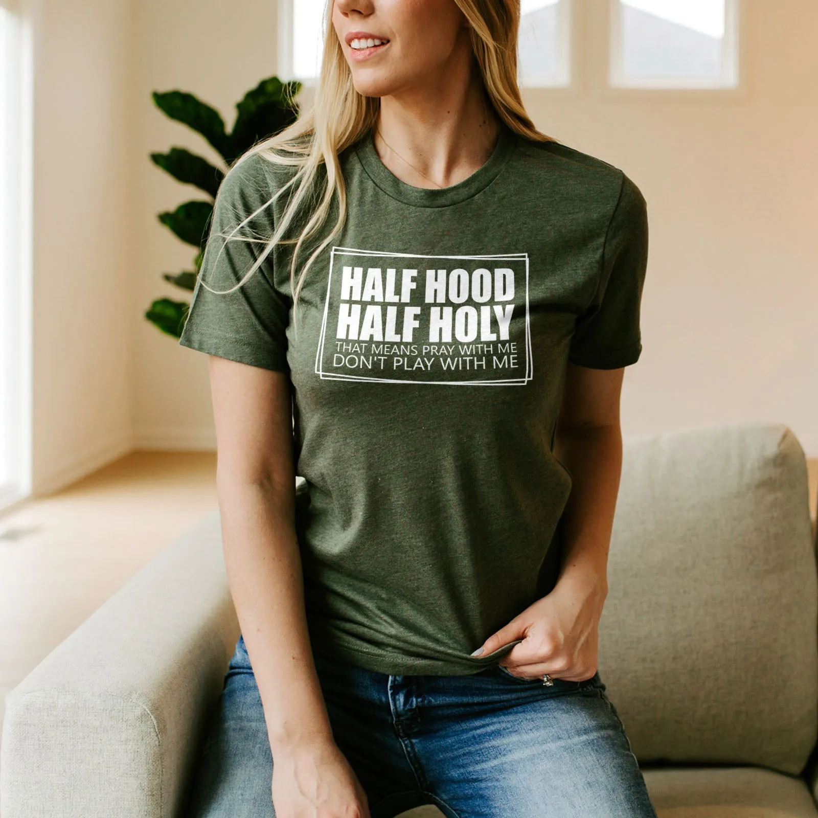 Half Hood Half Holy Tee Shirts For Women - Christian Shirts for Women - Religious Tee Shirts